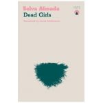 Dead Girls - Selva Almada