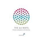 The 64 Ways: Personal Contemplations on the Gene Keys - Richard Rudd