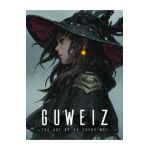 The Art of Guweiz - Zheng Wei Gu