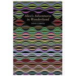 Alice's Adventures in Wonderland - Lewis Carroll