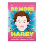 Be More Harry Styles - Dk