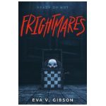 Frightmares - Eva V. Gibson