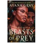 Beasts of Prey - Ayana Gray