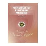 Principles of Ayurvedic Medicine - Marc Halpern