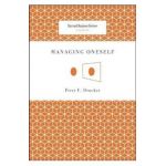 Managing Oneself