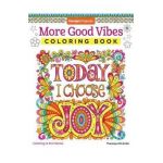 More Good Vibes Coloring Book