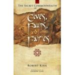 Secret Commonwealth of Elves, Fauns and Fairies
