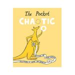 The Pocket Chaotic - Ziggy Hanaor