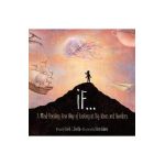 If...: A Mind-Bending New Way of Looking at Big Ideas and Numbers - David J. Smith