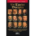 The Twelve Disciples - Rose Publishing