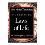 Worldwide Laws of Life - John Marks Templeton
