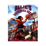 Allie's Basketball Dream - Barbara Barber