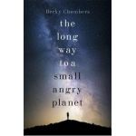 Long Way to a Small, Angry Planet