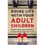 Doing Life with Your Adult Children