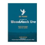 50 Years: The Story of Woodstock Live