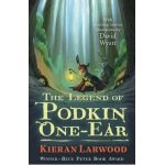 Legend of Podkin One-Ear - Kieran Larwood