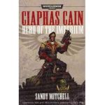 Ciaphas Cain: Hero of the Imperium - Sandy Mitchell