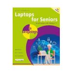 Laptops for Seniors in Easy Steps: Updated for Windows 11 - Nick Vandome