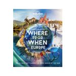 Lonely Planet's Where to Go When Europe 1 - Lonely Planet