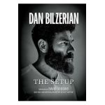 The Setup - Dan Bilzerian