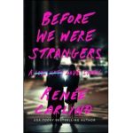 Before We Were Strangers