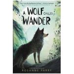 A Wolf Called Wander - Rosanne Parry