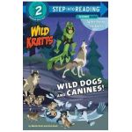 Wild Dogs and Canines! (Wild Kratts) - Martin Kratt