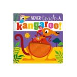 Never Touch a Kangaroo! - Make Believe Ideas Ltd