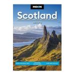 Moon Scotland: Highland Road Trips, Outdoor Adventures, Pubs and Castles - Sally Coffey