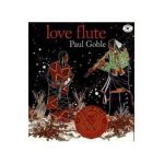 Love Flute - Paul Goble