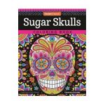Sugar Skulls Coloring Book - Thaneeya McArdle