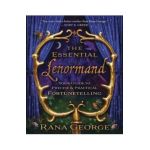 Essential Lenormand - Rana George