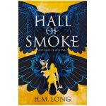 Hall of Smoke - H. M. Long