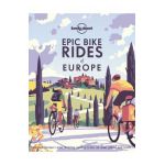 Epic Bike Rides of Europe 1 - Lonely Planet