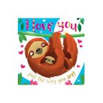 Board Book I Love You Just the Way You Are - Make Believe Ideas Ltd