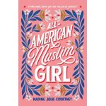All-American Muslim Girl - Nadine Jolie Courtney
