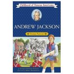 Andrew Jackson: Young Patriot - George E. Stanley