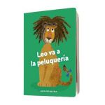 Leo Va a la Peluquería - Britta Teckentrup