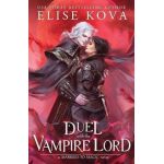 A Duel with the Vampire Lord - Elise Kova