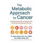 Metabolic Approach to Cancer