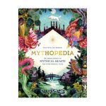 Mythopedia: An Encyclopedia of Mythical Beasts and Their Magical Tales - Good Wives And Warriors