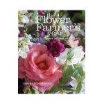 Flower Farmer's Year