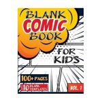 Blank Comic Book for Kids (Ages 4-8, 8-12): (Over 100 Pages) Draw Your Own Comics with a Variety of Blank Templates! - Blank Classic