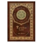 Paradise Lost (Royal Collector's Edition) (Case Laminate Hardcover with Jacket) - John Milton