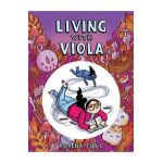 Living with Viola - Rosena Fung