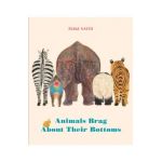 Animals Brag about Their Bottoms - Maki Sato