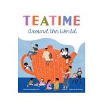 Teatime Around the World - Denyse Waissbluth