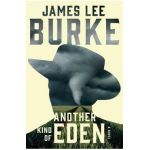 Another Kind of Eden - James Lee Burke