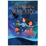 A Sprinkle of Sorcery - Michelle Harrison