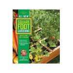 All New Square Foot Gardening, 3rd Edition, Fully Updated
